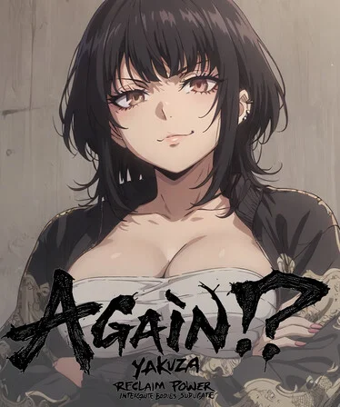 Again!? Yakuza: Reclaim Power, Interrogate Bodies, Subjugate Free Download