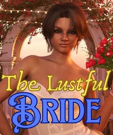 The Lustful Bride Free Download