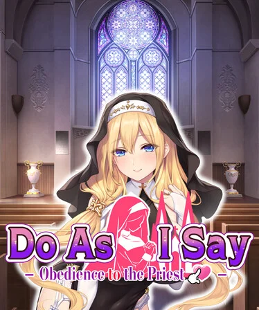 Do As I Say - Obedience to the Priest Free Download