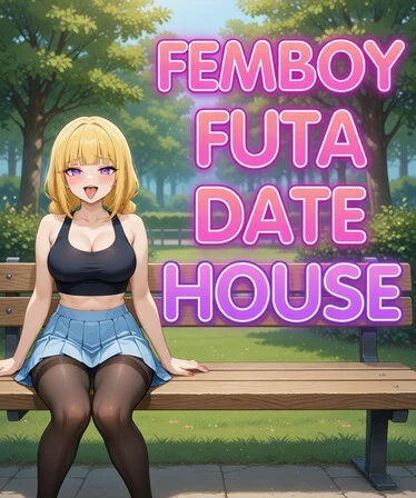 FEMBOY FUTA DATE HOUSE Free Download