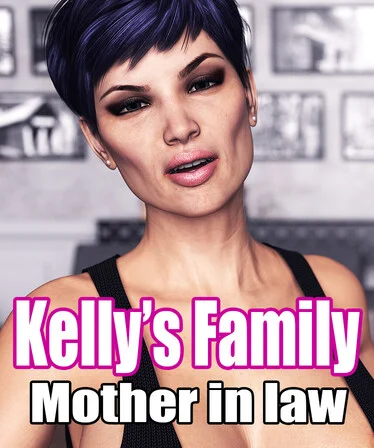 Kelly's Family Mother in law Free Download