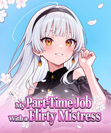 My Part-Time Job With a Flirty Mistress Free Download